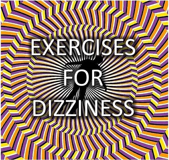 Exercises for dizziness